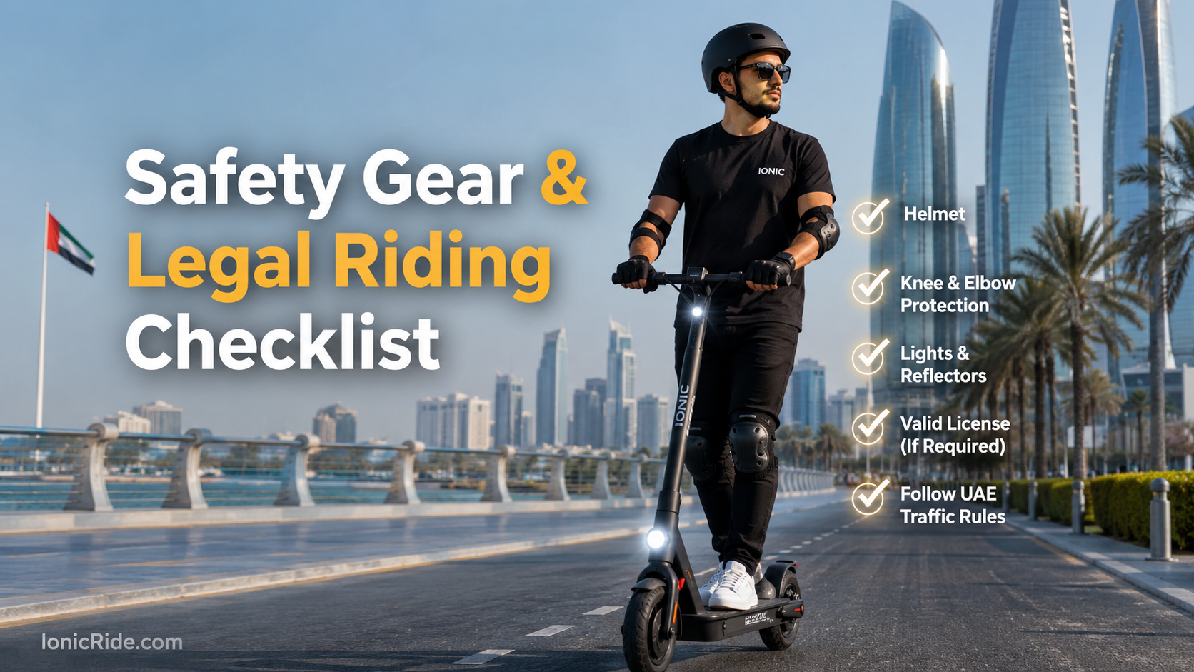 Abu Dhabi e-scooter safety gear checklist with helmet lights and legal riding preparation