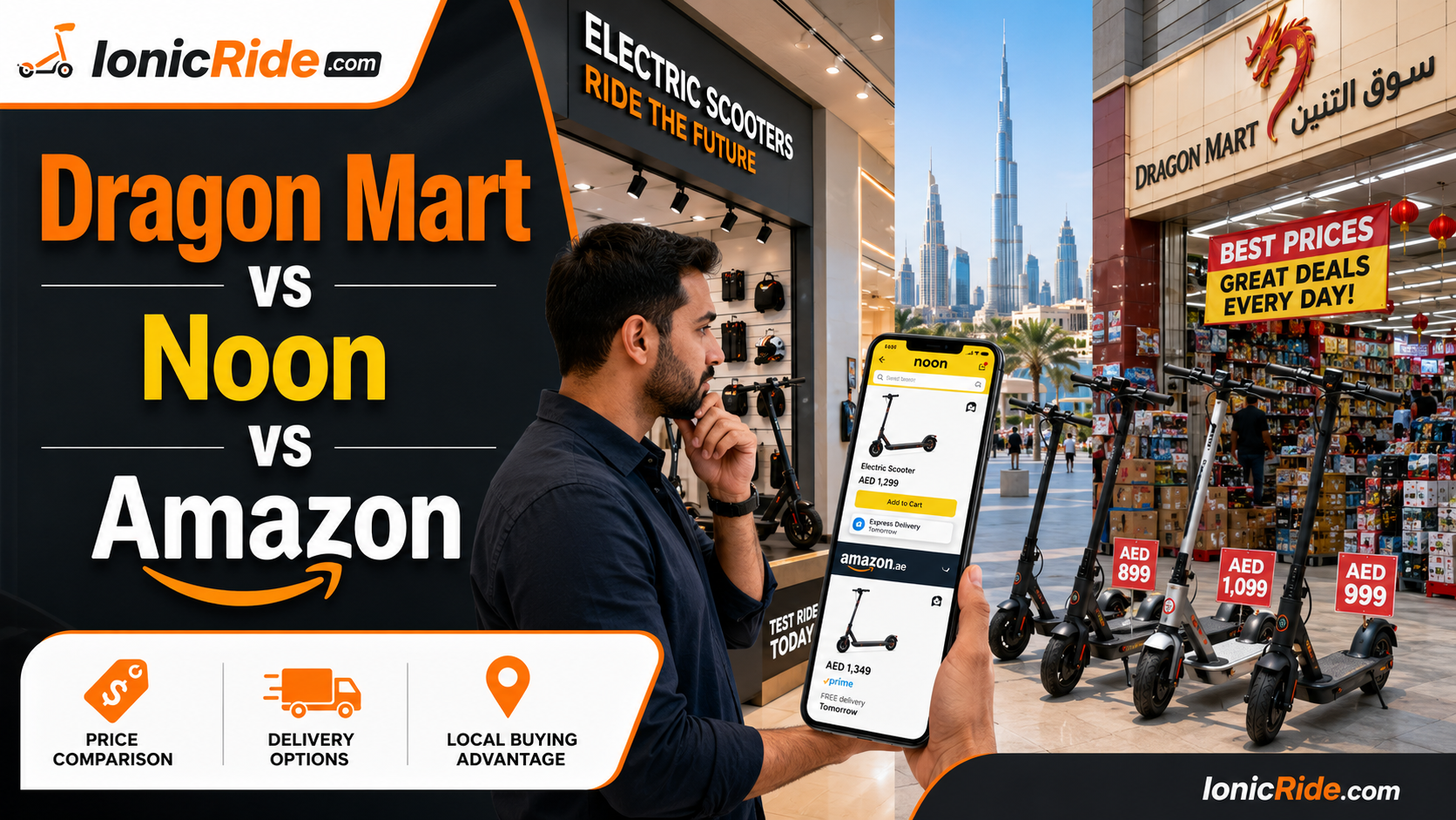 Dragon Mart vs Noon vs Amazon Electric Scooter Dubai Where to buy an electric scooter in Dubai comparing Dragon Mart, Noon and Amazon in 2026