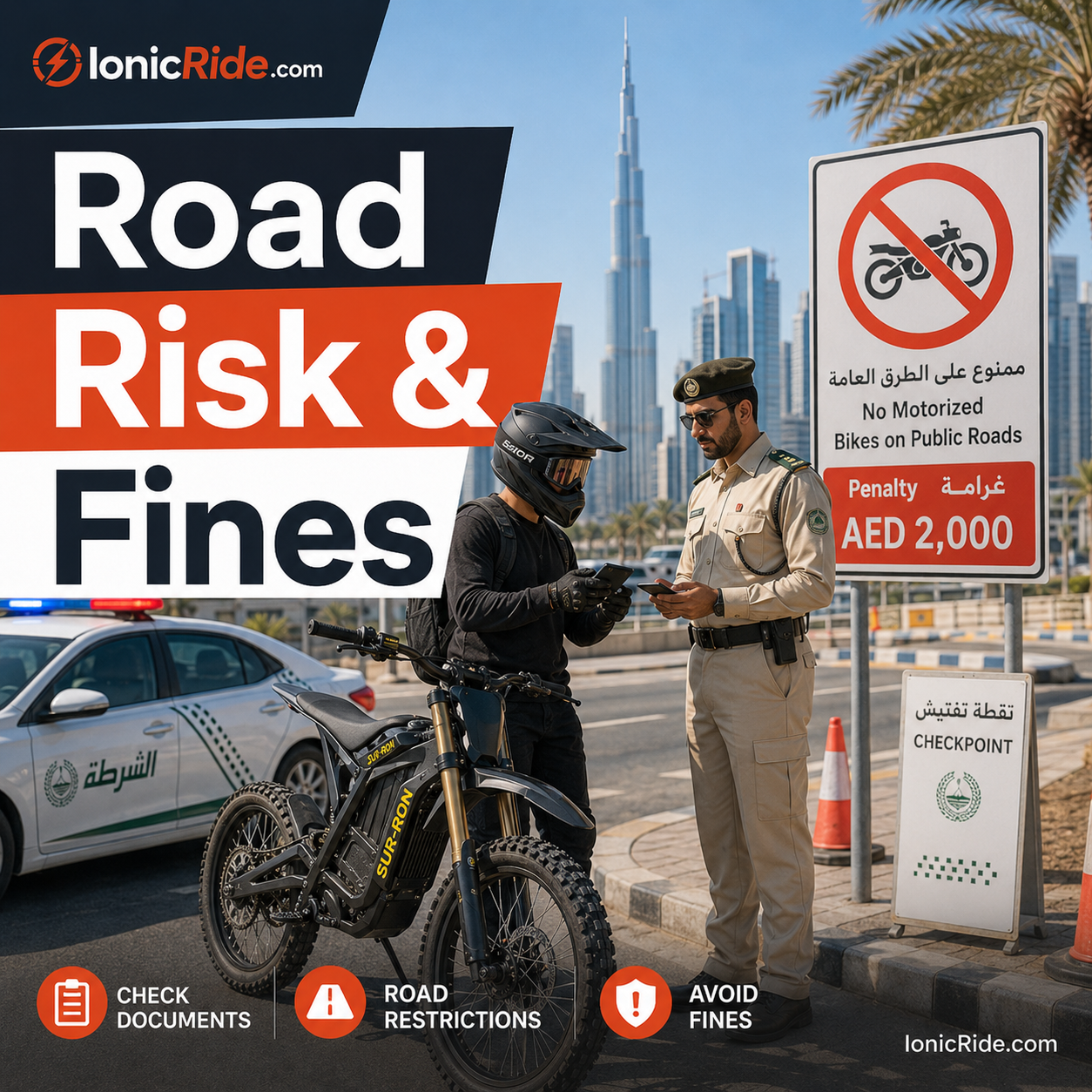 Sur-Ron UAE Fines and Road Rules Sur-Ron UAE fines and road rules showing penalties for riding off-road electric dirt bikes on public roads